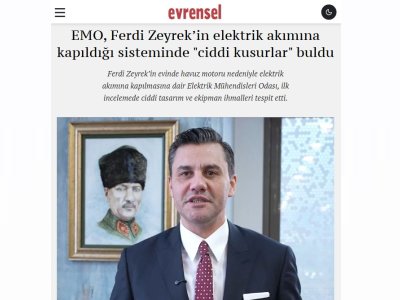 EMO, FERDİ ZEYREKİN ELEKTRİK AKIMINA KAPILDIĞI SİSTEMİNDE `CİDDİ KUSURLAR` BULDU (EVRENSEL.NET, 08.06.2025)
