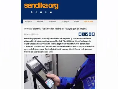 TOROSLAR ELEKTRİK, FAZLA KESİLEN FATURALARI FAİZİYLE GERİ ÖDEYECEK (SENDİKA.ORG, 03.06.2025)