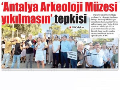ANTALYA ARKEOLOJİ MÜZESİ YIKILMASIN!