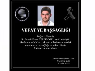 ODAMIZ 53055  SİCİL NOLU ÜYESİ İSMAİL EMRE TELBİSOĞLU VEFAT ETMİŞTİR.