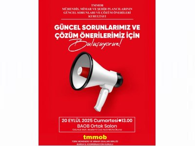 SORUNLARIMIZI VE ÇÖZÜM ÖNERİLERİMİZİ KONUŞMAK İÇİN BULUŞUYORUZ!