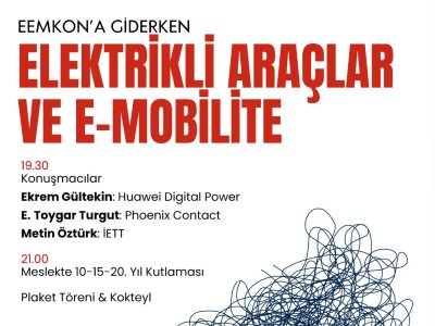 ELEKTRİKLİ ARAÇLAR VE E-MOBİLİTE