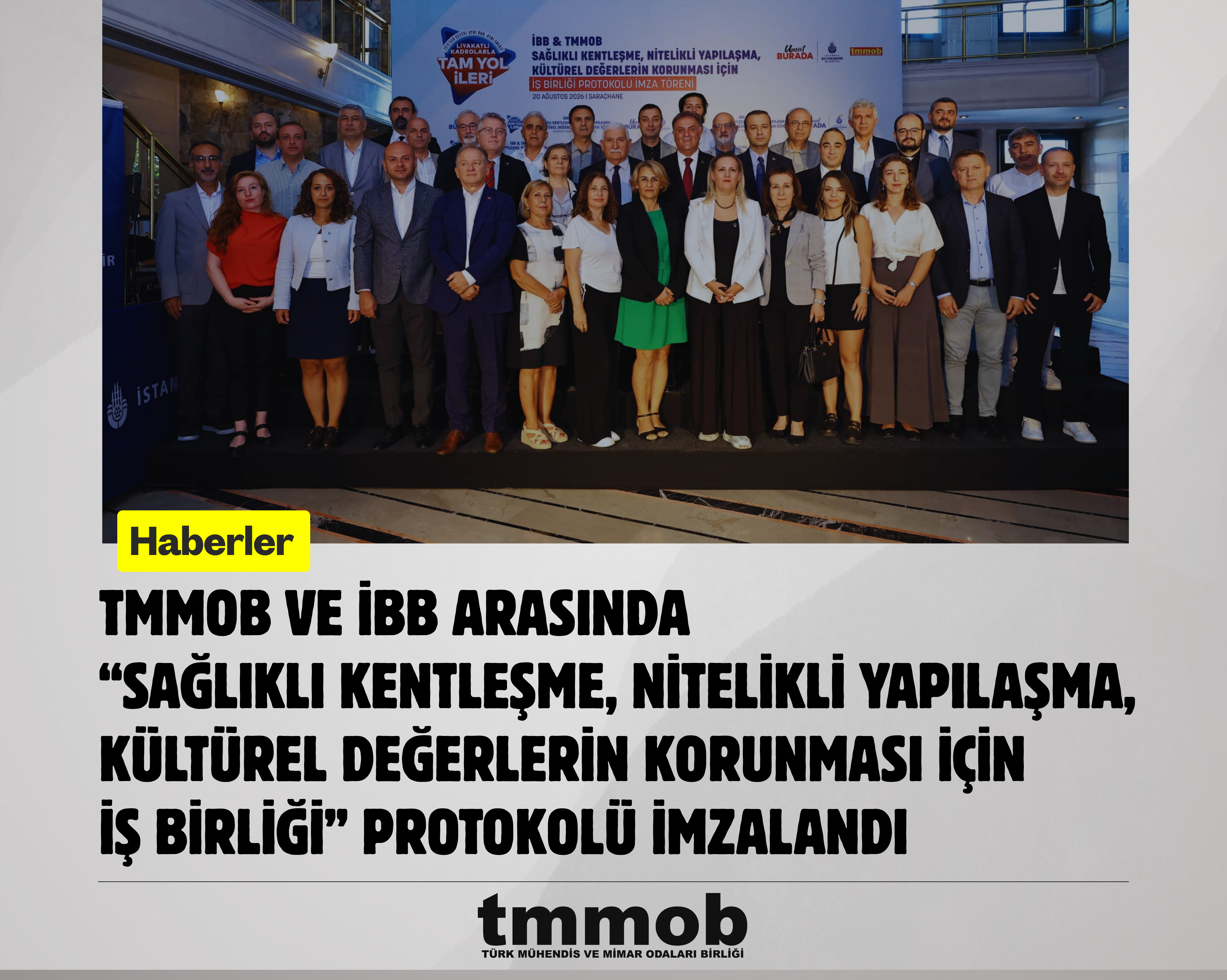 TMMOB ve İBB ARASINDA İŞ BİRLİĞİ PROTOKOLÜ İMZALANDI